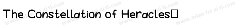 The Constellation of Heracles手机版字体转换